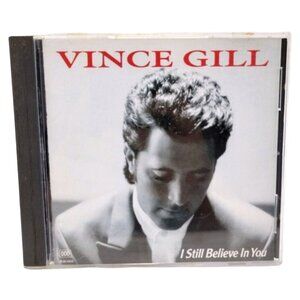 Vince Gill I Still Believe in You Country Pop Rock Audio CD MCA Records